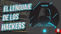 APRENDE A SER UN HACKER | El lenguaje de los Hackers