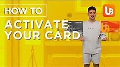 How To Activate Your Card