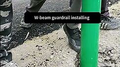 Process Of Installing Highway W-Beam Guardrail- Wisdom Tips Tools Machines Easy Easyway Easywork !
