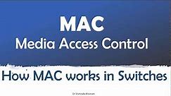 MAC - Media Access Control