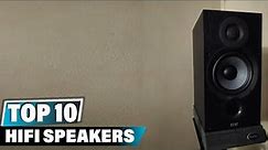 Best Hifi Speaker In 2024 - Top 10 Hifi Speakers Review