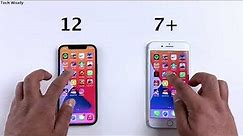 iPhone 12 vs iPhone 7 Plus Speed Test