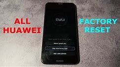 Hard Reset (Factory Reset) - All Huawei phones with Android 8.0 (Mate, Honor, P10, P10 Lite ...)