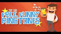 Top 100 Free Funny Ringtones for Android Mobile Devices