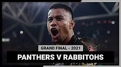 NRL Penrith Panthers v South Sydney Rabbitohs | Grand Final, 2021 | Full Match Replay