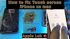 iPhone xs max touch screen not working repair done