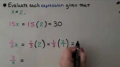 6th Grade Math 10.2a, Evaluating Algebraic Expressions