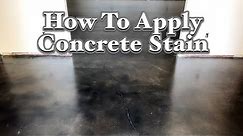 How To Apply Concrete Stain