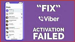 How to Fix Viber Activation Failed?