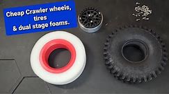 Cheap RC Crawler wheels, tires and dual stage foams assembly guide.