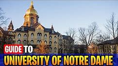 Guide To The University of Notre Dame | Notre Dame Campus Tour