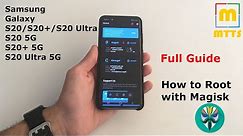 How to Root Samsung Galaxy S20/S20+/S20 Ultra/Note 20 - Magisk - Full Video Guide