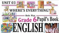 Grade 6 ENGLISH Pupil's Book Lesson 3 WHERE’S EVERYTHING | Grade 6 English textbook | Prepositions