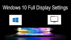 Windows 10 Display Settings | Desktop Display Settings Windows 10