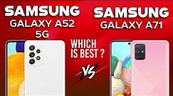 Samsung Galaxy A52 5G vs Samsung Galaxy A71