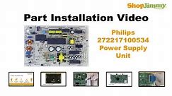 Simple Philips 272217100534 Power Supply Unit (PSU) Boards Replacement Guide for LCD TV Repair