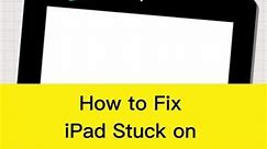 How to Fix iPad Stuck on the White Screen of Death | No Data Loss#ipadscreenrepair #ios #whitescreen