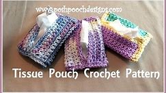 Tissue Pouch Crochet Pattern