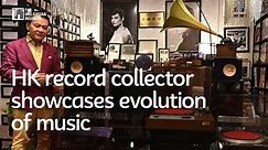 Hong Kong record collector showcases evolution of music