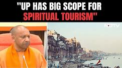 Yogi Adityanath: "Budget Has Provisions For Kumbh, Big Scope In Spiritual Tourism"