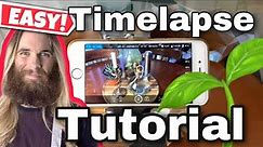 EASY! How to make a timelapse - beginner's guide to time-lapse photography (iPhone)