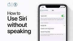 How to use Type to Siri on your iPhone and iPad instead of speaking — Apple Support