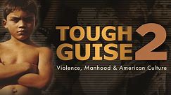 Tough Guise 2 - Home-use