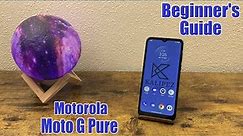 Motorola Moto G Pure - Beginner's Guide