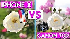 IPHONE X CAMERA TEST! iPhone X VS iPhone 6S VS Canon 70D