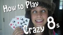 How to play crazy 8s -kids card game - tutorial