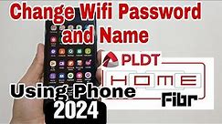 How to Change Wifi Password and Name of PLDT Home Fibr Using Phone | PLDT Fibr 2024