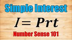 Simple Interest (Problem Solving) - Number Sense 101