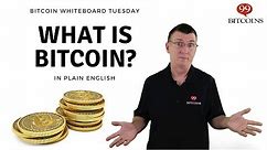 What is Bitcoin? Bitcoin Explained Simply