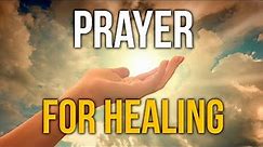 Powerful Prayer for Healing in your body, psalm