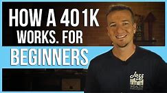 🕵 Beginners guide to how a 401k works.