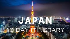 Ultimate 10 Day Japan Travel Guide: Tokyo, Kyoto, Nara, Osaka + more !