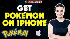How to get pokemon on iphone 2024