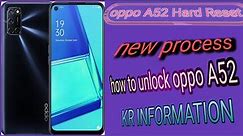 oppo A52 hard reset how to oppo a52 unlock new process 2023