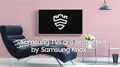 Samsung Television with Knox Security