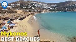 Best Beaches in Mykonos Greece - Swimming, Partying, & Beach Clubs