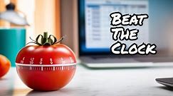 Nail the POMODORO Technique: Level up your TIME MANAGEMENT