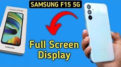 how to change full screen navigation button in Samsung Galaxy F15 5G