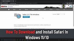 How To Download and Install Safari In Windows 11/10 (Guide)