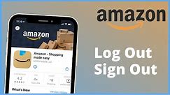 Log Out of Amazon Account on Mobile | Sign Out Amazon | 2021