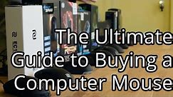 The Ultimate Guide to Buying a Computer Mouse