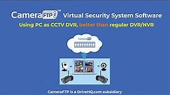 CameraFTP Virtual Security System - Use PC as CCTV DVR system
