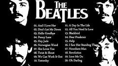 The Beatles Greatest Hits Full Playlist - Best Of The Beatles Full Album 2018