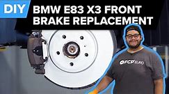 BMW E83 X3 Front Brake Pad & Rotor Replacement DIY