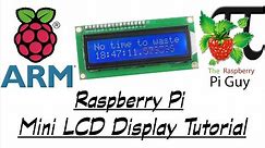 Raspberry Pi - Mini LCD Display Tutorial