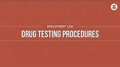 Drug Testing Procedures
